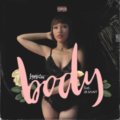 Body (Feat. JB Saint)