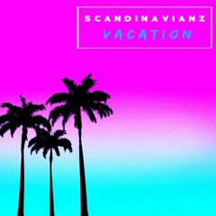 Scandinavianz - Vacation (Popular Vlog Song)