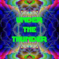 UNDER THE THUNDER Prod. By BEATSBYTRISTAN