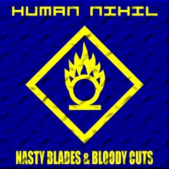 Human Nihil - Nasty Blades & Bloody Cuts (Album Trailer)