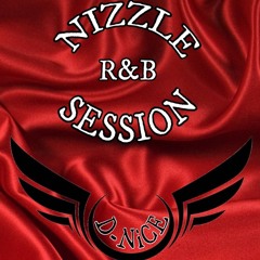 Nizzle R&B Session