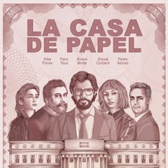 La Casa De Papel soundtrack (AMC Remake)
