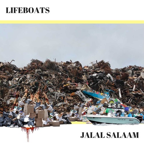 LIFEBOATS ft Jalal Salaam (prod FARMA BEATS)