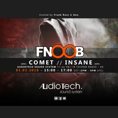 Insane @ Audiotech Sound System #5 on Fnoob Techno Radio - UK (01.02.2018)