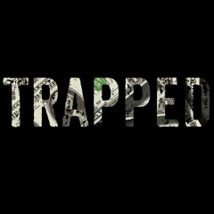 Trapped (Prod. by $VN)