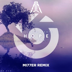 Willford & Rentz (feat. Tara) - Hope [Mi77er Remix] {FREE DOWNLOAD}