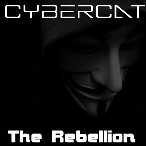 CyberCat - The Rebellion (Dub-lists Central Release)