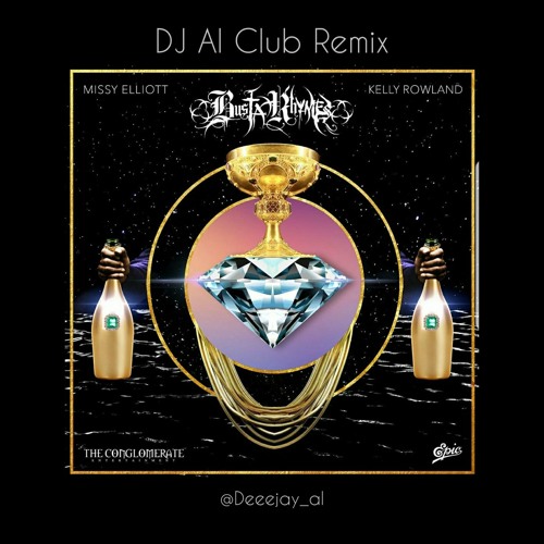 Busta Rhymes Ft. Missy Elliot & Kelly Rowland - Get It (DJ Al Club Remix)