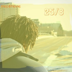 25/8 (Prod. By POHLA)