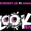 Look Alive Drake And Blocboy Jb Mp3