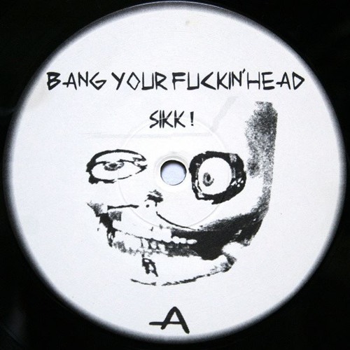 The Kotzaak Klan - Bang Your Fuckin´ Head (1997)