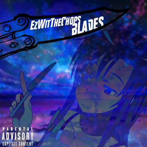 Blades (Prod. Jayyflow)