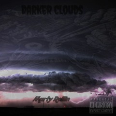 Darker Clouds (Prod. APThaKidd)