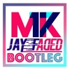 Descargar video: MK - 17 (Jay Faded Bootleg)