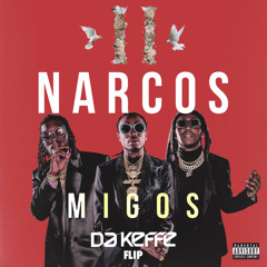 Narcos (Da Keffe Flip)