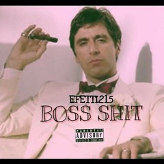 E.WOP - Boss Shit (2018)