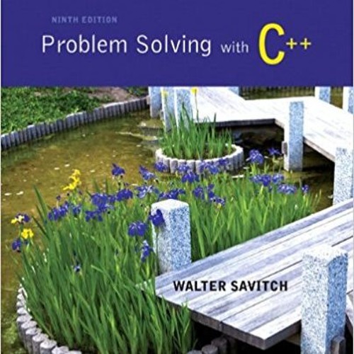 Stream Nonfiction (Textbook) - Problem Solving with C++ from Liz Morey ...