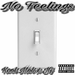 NO FEELINGS KOOL N JG MP3.mp3