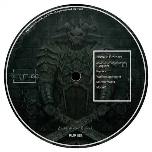 Harakiri Brothers - Eloquent (Waffensupermarkt Remix)