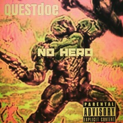 Quest doe - No Hero