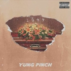 Yung Pinch ''1997'' 1998 Remix