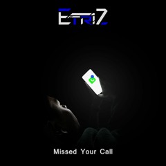 Missed Your Call