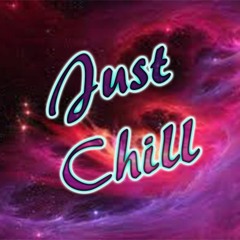 Just Chill