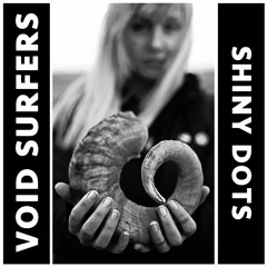 Void Surfers - Shiny Dots