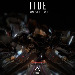 B. TIDE - Fever [OUT NOW]