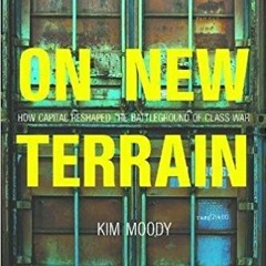 Ep 10: On New Terrain - an interview with Kim Moody