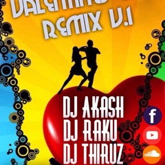 Introoo - (Soul Brothers) Valantinesday Remix Vol 1 - Kadhalarkal Ullakill Kadhalarkal Mattum