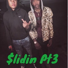 Slidin Pt3-Swaelowe X JaxkBoyRu