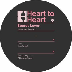 PREMIERE: Secret Lover - All Night Dub [Heart to Heart Records]