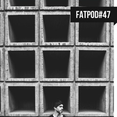FATPOD-47 - The Micronaut
