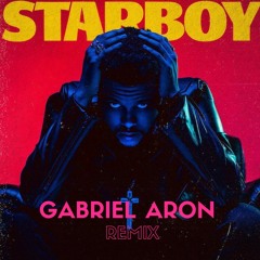 The Weeknd -Starboy ft.Draft Punk (Gabriel Aron Remix)