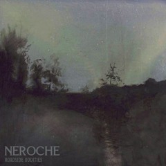 Neroche - Day In Day Out (HQ)