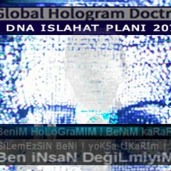 Gözel Radio #51 GLOBAL HOLOGRAM DOCTRINE (2018.02.17)