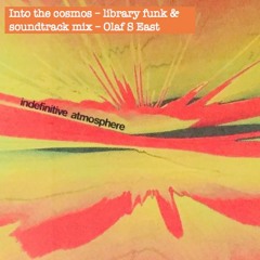 Into the cosmos - library funk & soundtrack mix