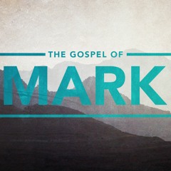 The Gospel of Mark