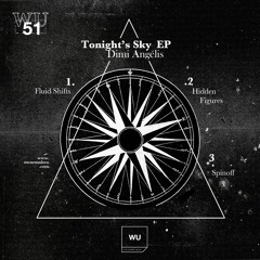 Spinoff - Dimi Angelis - Tonight’s Sky EP - WU51