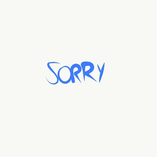 Sorry (Prod. Realiztic Beats) [Non-Profit]