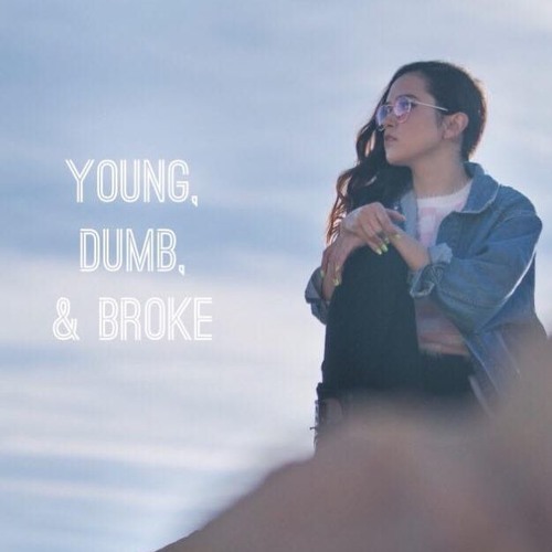 Stream Young Dumb Broke Khalid Cover Megan Nicole By Megan Nicole Listen Online For Free On Soundcloud