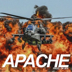 $ RICH AP $ - APACHE [PROD. OK BOI]