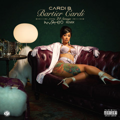Bartier Cardi ft. 21 Savage (INVRTED Remix)