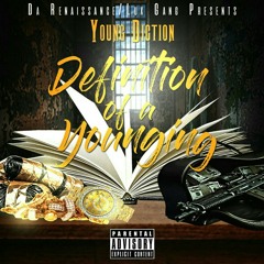 Young Diction ~ Re Up Rewind