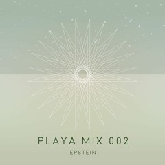epstein (LA) - Playa 002 (deep house mix)