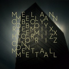 Horizon Metal - Crystalline Stricture MelanoBoy Remix
