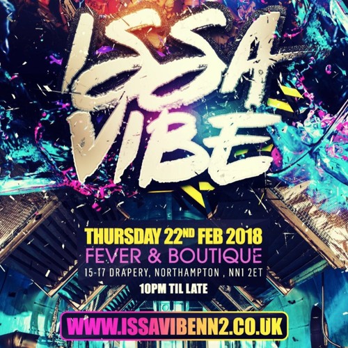@DJTEEJ_UK - #IssaVibeNN2 (Bashment Mix)