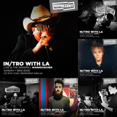 In/Tro with La & LIVE @ The Windmill IVW2018 PT. 2 (11.02.18)