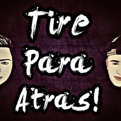 TIRE PARA ATRAS X TOTY STYLE X HERNAN DJ